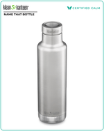 Name That Bottle 25oz Insulated Classic w/ Pour Through Brushed Stainless